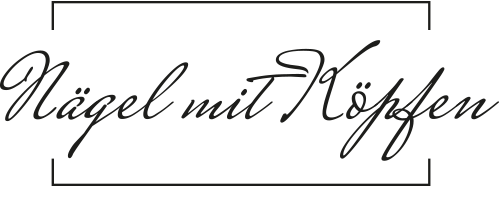 Nägel mit Köpfen